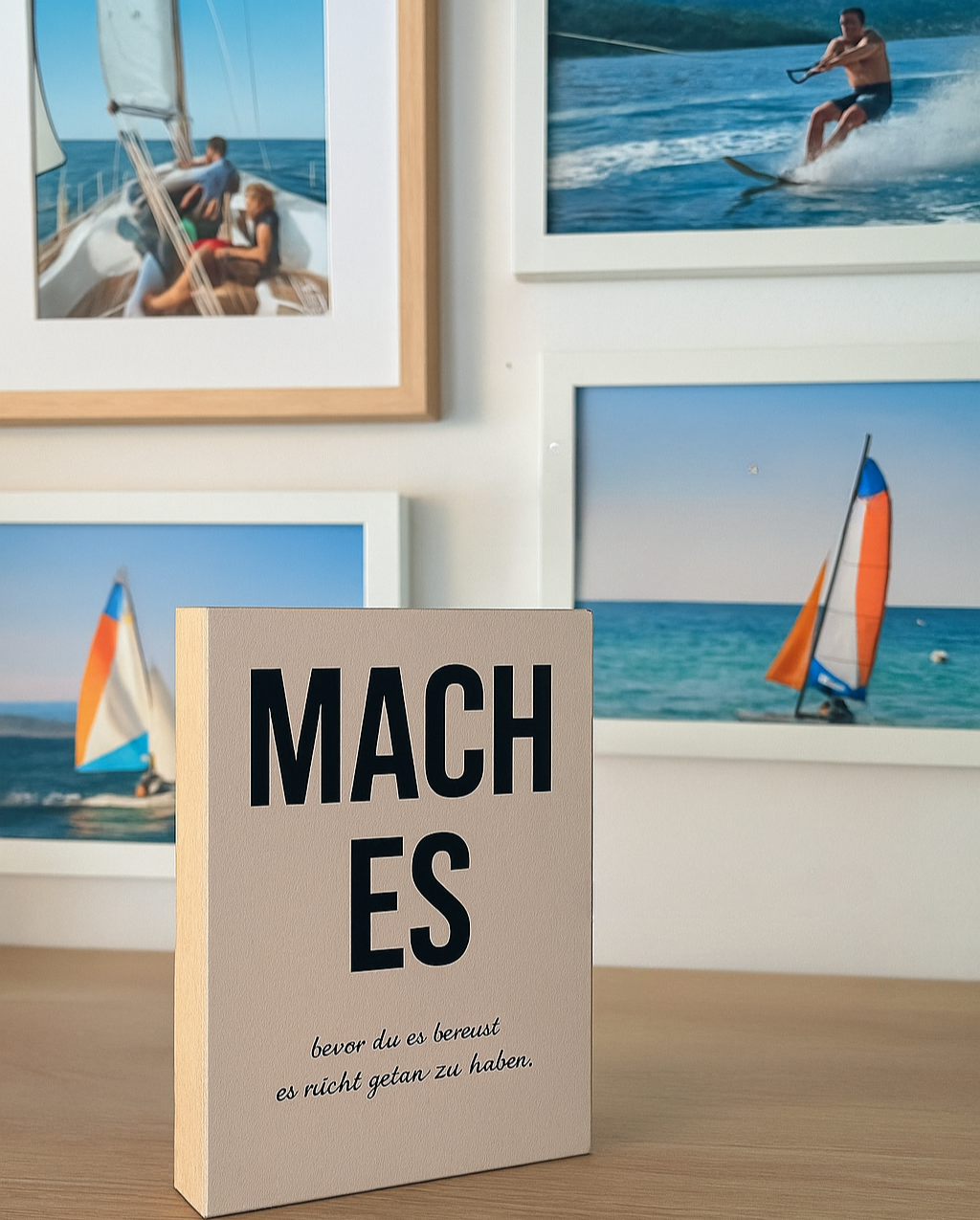 Motivation Holzbild "Mach es..." als kreative Deko