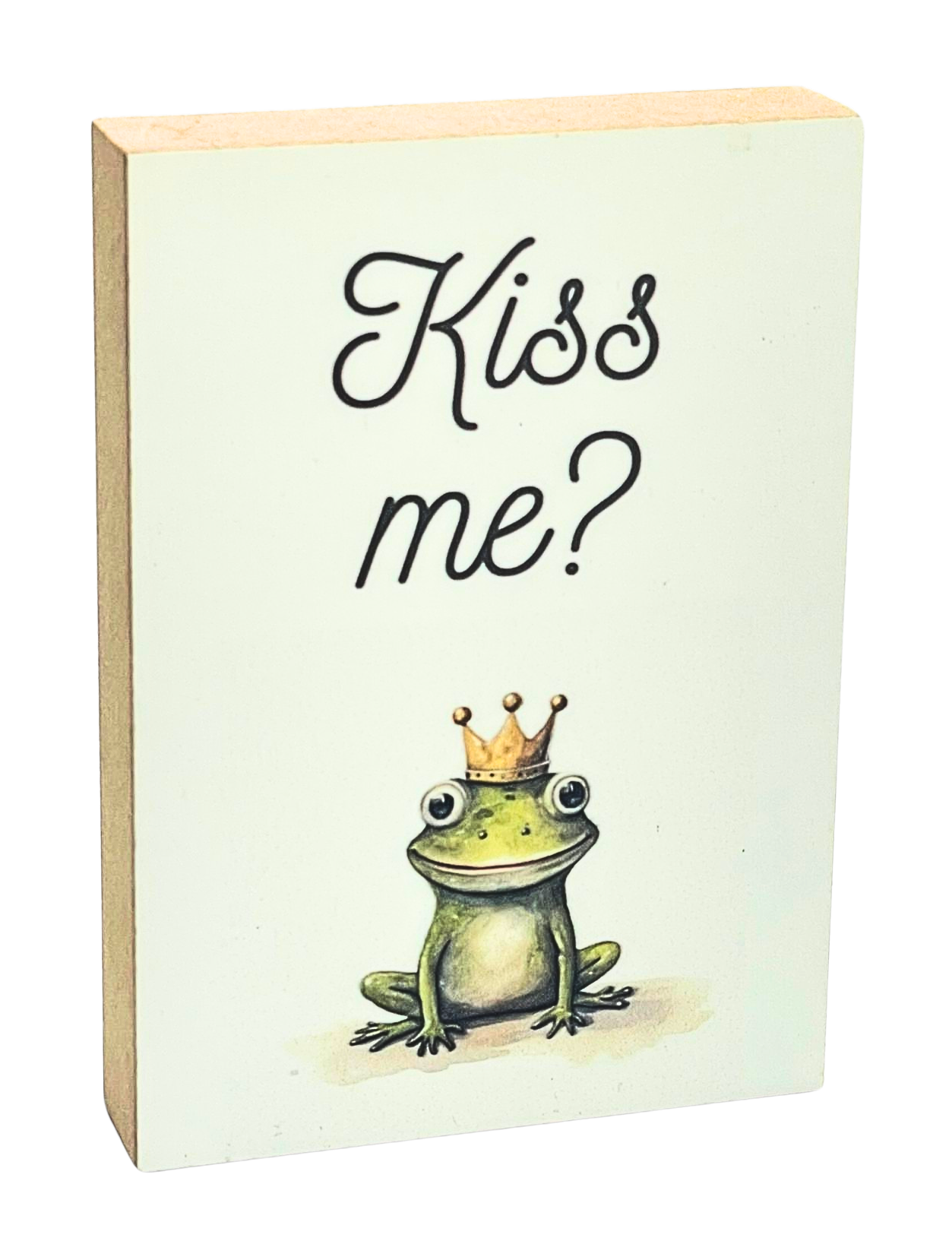 Holzbild 8,5 x 12 cm mit einem kleinenFrosch mit Krone und der Aufschrift "KIss me?"