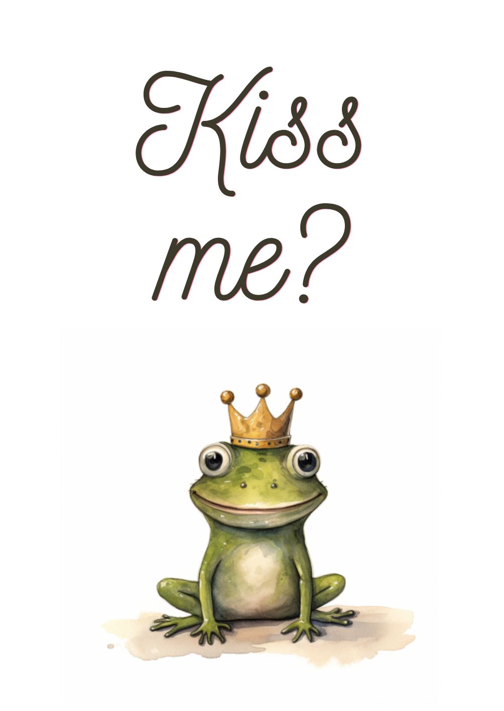 Vollbild Motiv Holzbild mit weißem Hintergrund, Frosch mit Krone und Text Kiss me?