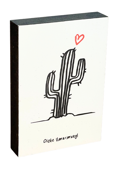 Von ganzem Herzen Holzbild "Dicke Umarmung!"