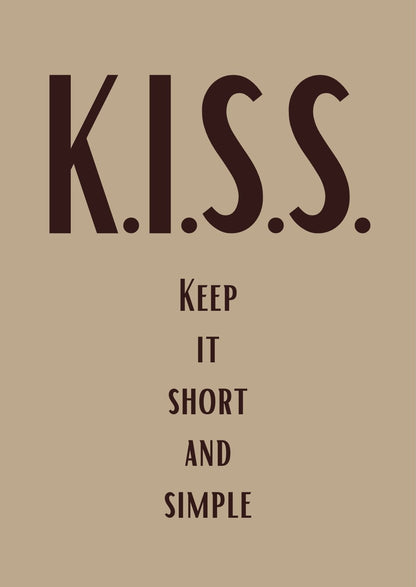 Vollbild Motiv Holzbild 8,5 x 12 cm schwarze Schrift auf hellbraunem Hintergrund "K.I.S.S. Keep it short ans simple"